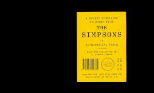 <p>A Companion to Books from The Simpsons in Alphabetical Order (2012) / © Urs Lehni & Olivier Lebrun</p>