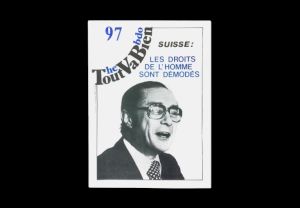 Revue hebdomadaire suisse de contre information et de lutte, « Tout va bien”, 1981 Carouge : Archives contestataires.