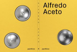 Alfredo Aceto © jrp editions